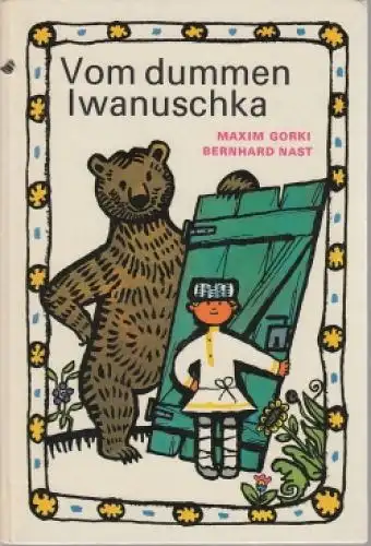 Buch: Vom dummen Iwanuschka, Gorki, Maxim. 1974, Der Kinderbuchverlag