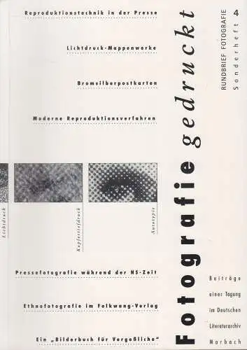Rundbrief Fotografie Sonderheft 4 (1997): Fotografie gedruckt, Marbach