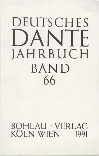 Buch: Deutsches Dante Jahrbuch Band 66. Roddewig, Marcella, 1991, Böhlau Verlag