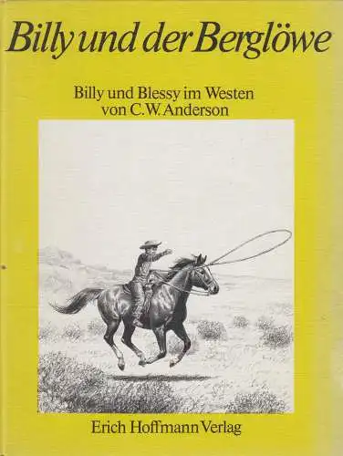 Buch: Billy und der Berglöwe. Anderson, C. W., 1970, Erich Hoffmann Verlag