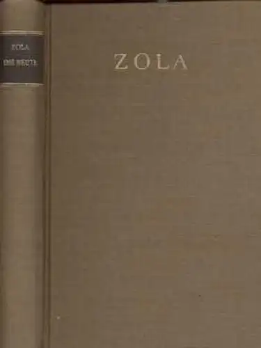 Buch: Die Beute, Zola, Emile. Werke in Einzelausgaben, 1958, gebraucht, gut