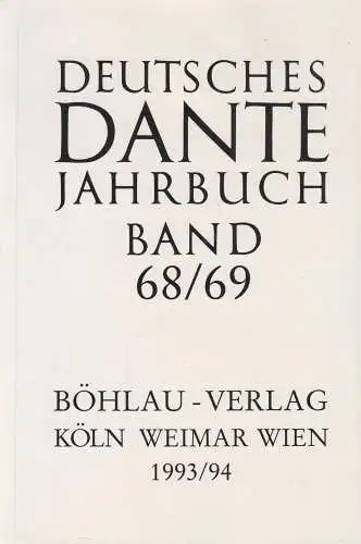 Buch: Deutsches Dante Jahrbuch Band 68/69. Roddewig, Marcella, 1993/94, Böhlau