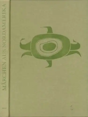 Buch: Märchen aus Nordamerika, Stuchl, Vladimir. Märchen der Welt, 1979