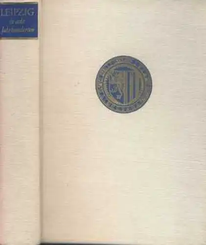 Buch: Leipzig in acht Jahrhunderten, Arndt, Helmut u.a. 1965, gebraucht, gut