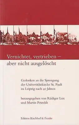 Buch: Vernichtet, vertrieben - aber nicht ausgelöscht, Lux, Rüdiger, 2008, gut