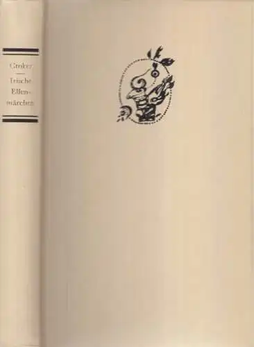 Buch: Irische Elfenmärchen, Croker, Thomas Crofton. 1985, Rütten & Loenin 263910