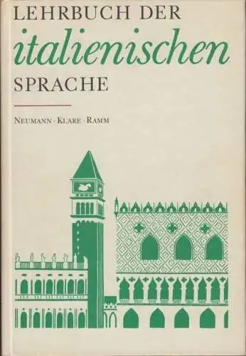 Buch: Lehrbuch der italienischen Sprache, Neumann. 1982, Verlag Enzyklopädie