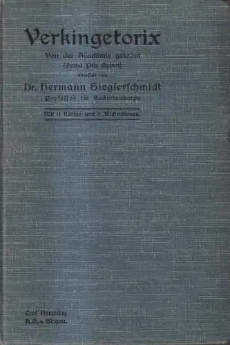 Buch: Verkingetorix, Camille Jullian, Hermann Sieglerschmidt, Carl Flemming Vlg.