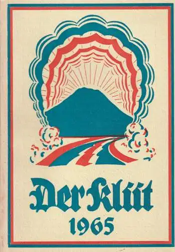 Buch: Der Klüt 1965, Kittel, Hans, 1965, Niemeyer, Heimatkalender, gebraucht gut