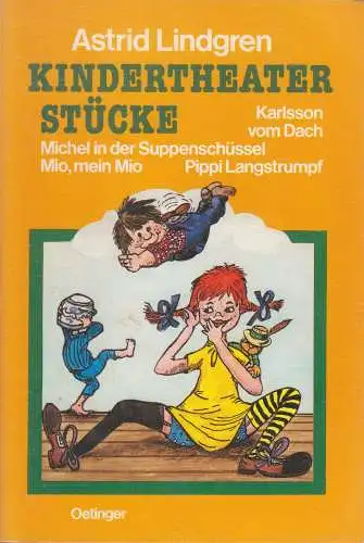 Buch: Kindertheaterstücke, Astrid Lindgren, 1986, Oetinger, Pippi, Karlsson, Mio