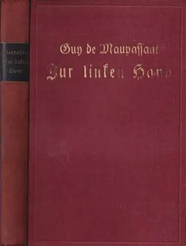 Buch: Zur linken Hand, Novellen, Guy de Maupassant, A. Weichert Verlag, Berlin