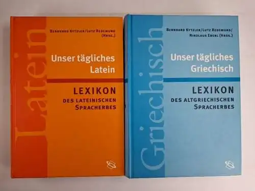 Buch: Unser tägliches Latein / Unser tägliches Griechisch, 2 Bände, Kytzler, WBG