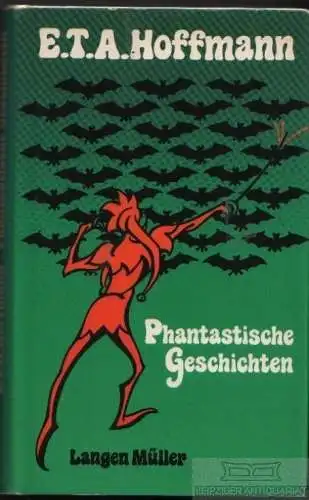Buch: Phantastische Geschichten, Hoffmann, E.T.A. 1976, Albert Langen Verlag