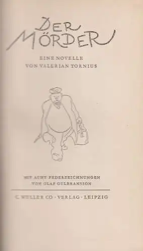 Buch: Der Mörder, Eine Novelle, 1928, C. Weller, illustriert v. Olaf Gulbransson