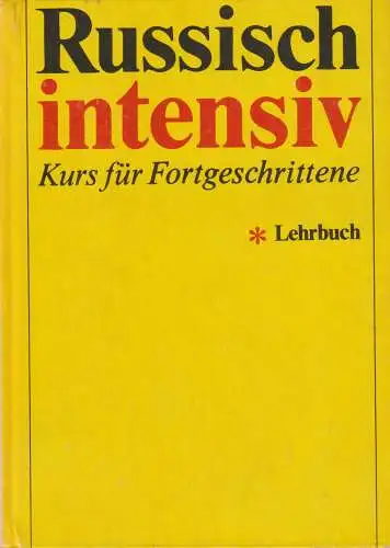 Buch: Russisch intensiv, Kohls, Siegfried. 1976, VEB Verlag Enzyklopädie