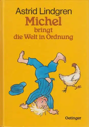 Buch: Michel bringt die Welt in Ordnung, Astrid Lindgren, 1993, Oetinger Verlag
