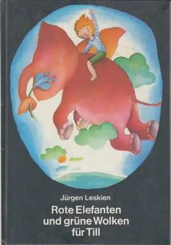 Buch: Rote Elefanten und grüne Wolken für Till, Leskien, Jürgen. Buchfink Bücher