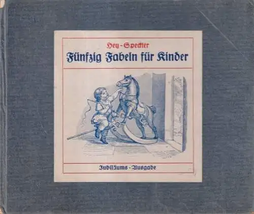 Buch: Fabeln für Kinder. Wilhelm Hey, ca. 1920, Friedrich Andreas Perthes Verlag