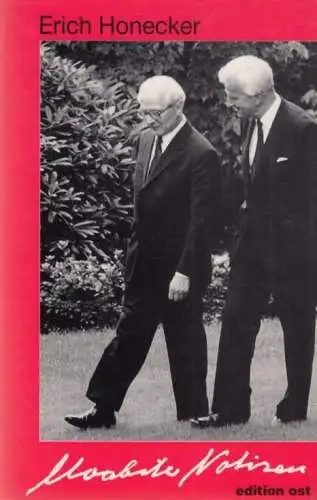 Buch: Moabiter Notizen, Honecker, Erich. 1994, Edition Ost, gebraucht, gut