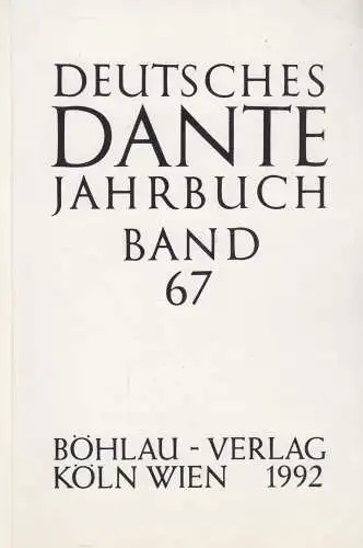 Buch: Deutsches Dante Jahrbuch Band 67. Roddewig, Marcella, 1992, Böhlau Verlag