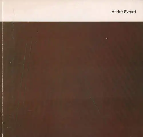 Ausstellungskatalog: Andre Evrard, 1982, Albrecht-Dürer-Gesellschaft, Katalog 49