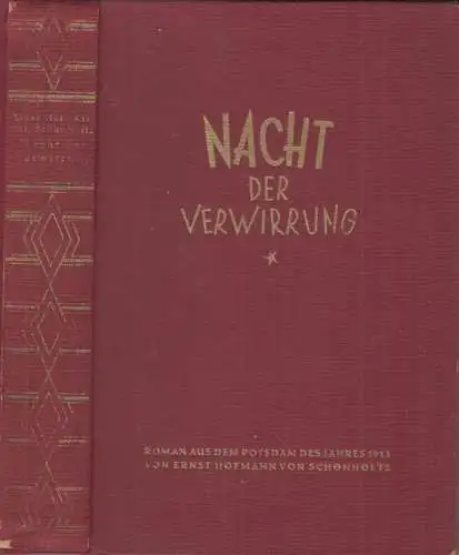 Buch: Nacht der Verwirrung, Schönholz, 1937, Erich Zander, Roman, Potsdam, 1912