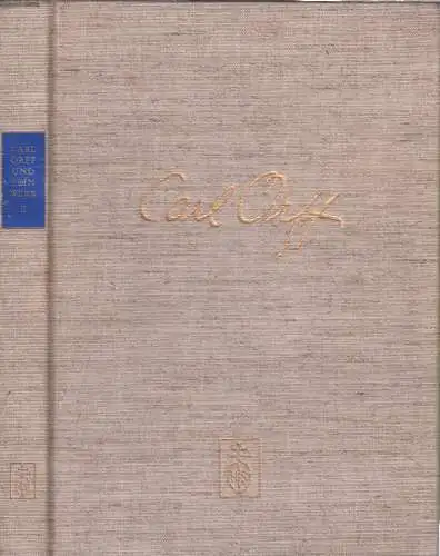 Buch: Carl Orff und sein Werk II, 1975, Lehrjahre bei den alten Meistern