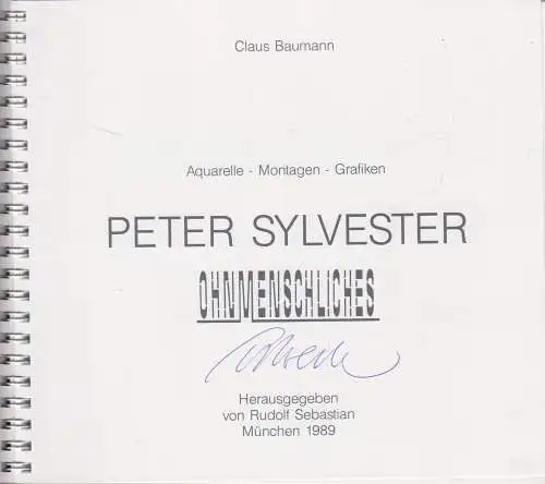 Buch: Peter Sylvester. Baumann, Claus, 1989, Sigma Verlag, signiert