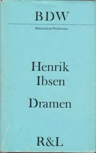 Buch: Dramen, Ibsen, Henrik. Bibliothek der Weltliteratur, 1982, gebraucht, gut