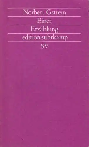 Buch: Einer, Gstrein, Norbert. Edition suhrkamp, 1989, Suhrkamp Verlag