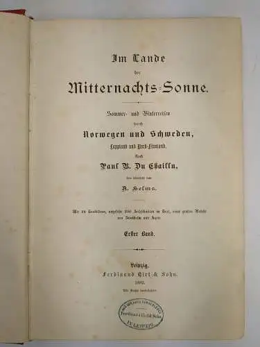 Buch: Im Lande der Mitternachts-Sonne, Paul B. Du Chaillu, 1882, F. Hirth, 2 Bde