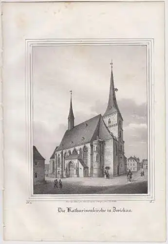 Lithografie: Die Katharinenkirche in Zwickau, um 1836, Eduard Pietzsch, Saxonia