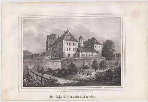 Lithografie: Schloss Osterstein in Zwickau, um 1836, Eduard Pietzsch, Saxonia