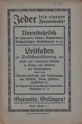 Buch: Jeder sein eigener Zimmermaler!, 1919, Julius Bilz, gebraucht, gut