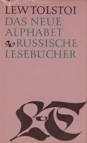 Buch: Das neue Alphabet. Russische Lesebücher, Tolstoi, Lew. 1982