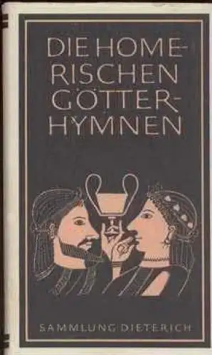Sammlung Dieterich 97, Die Homerischen Götterhymnen, Schmidt, Ernst Günther