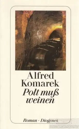 Buch: Polt muß weinen, Komarek, Alfred. Diogenes taschenbuch, detebe, 2000
