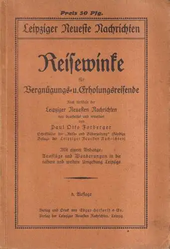 Buch: Reisewinke für Vergnügungs- und Erholungsreisende, P. O. Forberger, 1926