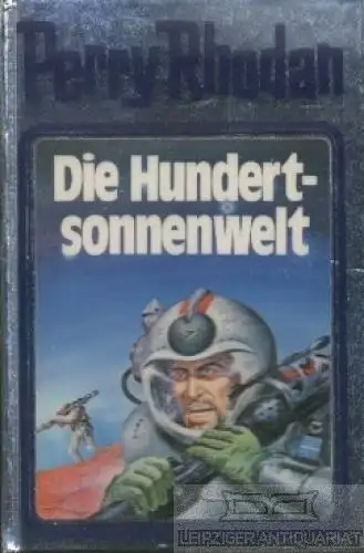 Buch: Die Hundertsonnenwelt, Rhodan, Perry. Perry Rhodan, 1992, gebraucht, gut