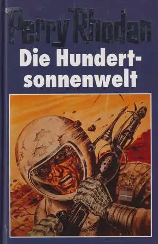Buch: Die Hundertsonnenwelt, Rhodan, Perry. Bertelsmann Club, gebraucht, gut