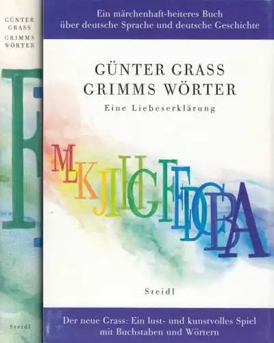 Buch: Grimms Wörter, Grass, Günter. 2010, Steidl Verlag, Eine Liebeserklärung