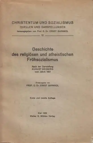 Buch: Geschichte des religiösen und atheistischen Frühsozialismus, E. Barnikol