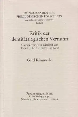 Buch: Kritik der identitätslogischen Vernunft, Kimmerle, Gerd, 1982