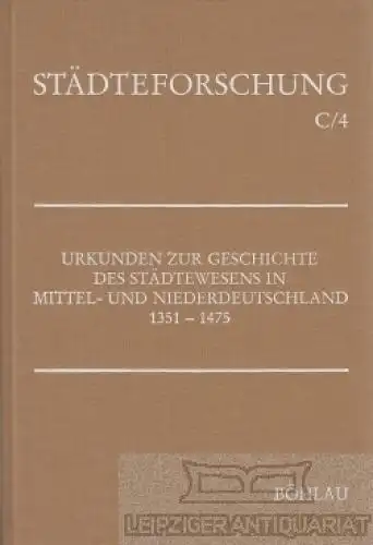 Buch: Urkunden zur Geschichte des Städtewesens in Mittel- und... Fahlbusch. 1992