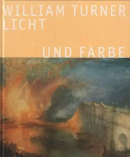 Ausstellungskatalog: William Turner, Wilton, Andrew (Hrsg.), 2001