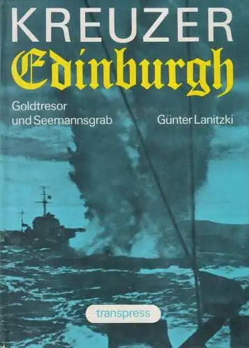Buch: Kreuzer Edinburgh, Lanitzki, Günter. 1988, Transpress Verlag