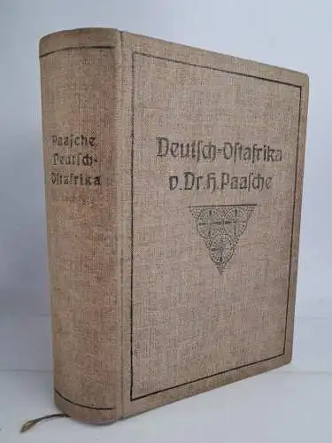 Buch: Deutsch-Ostafrika, Hermann Paasche, 1906, C. A. Schwetschke und Sohn