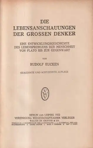 Buch: Die Lebensanschauungen der Grossen Denker, Eucken, Rudolf. 1925, Au 333664