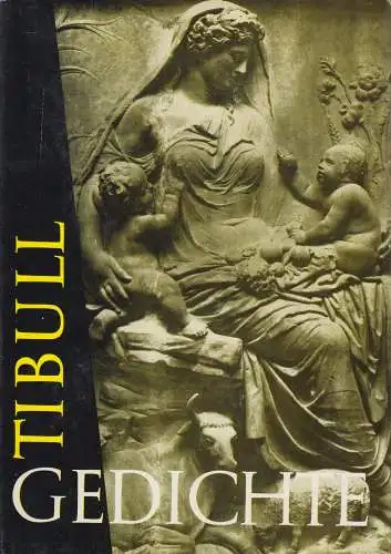 Buch: Gedichte, Lateinisch und deutsch. Tibull, 1979, Akademie Verlag