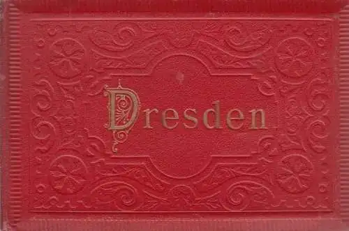 Buch: Dresden. Ca. 1905, Dresdner Kunstanstalt, vorm. Moritz Zobel
